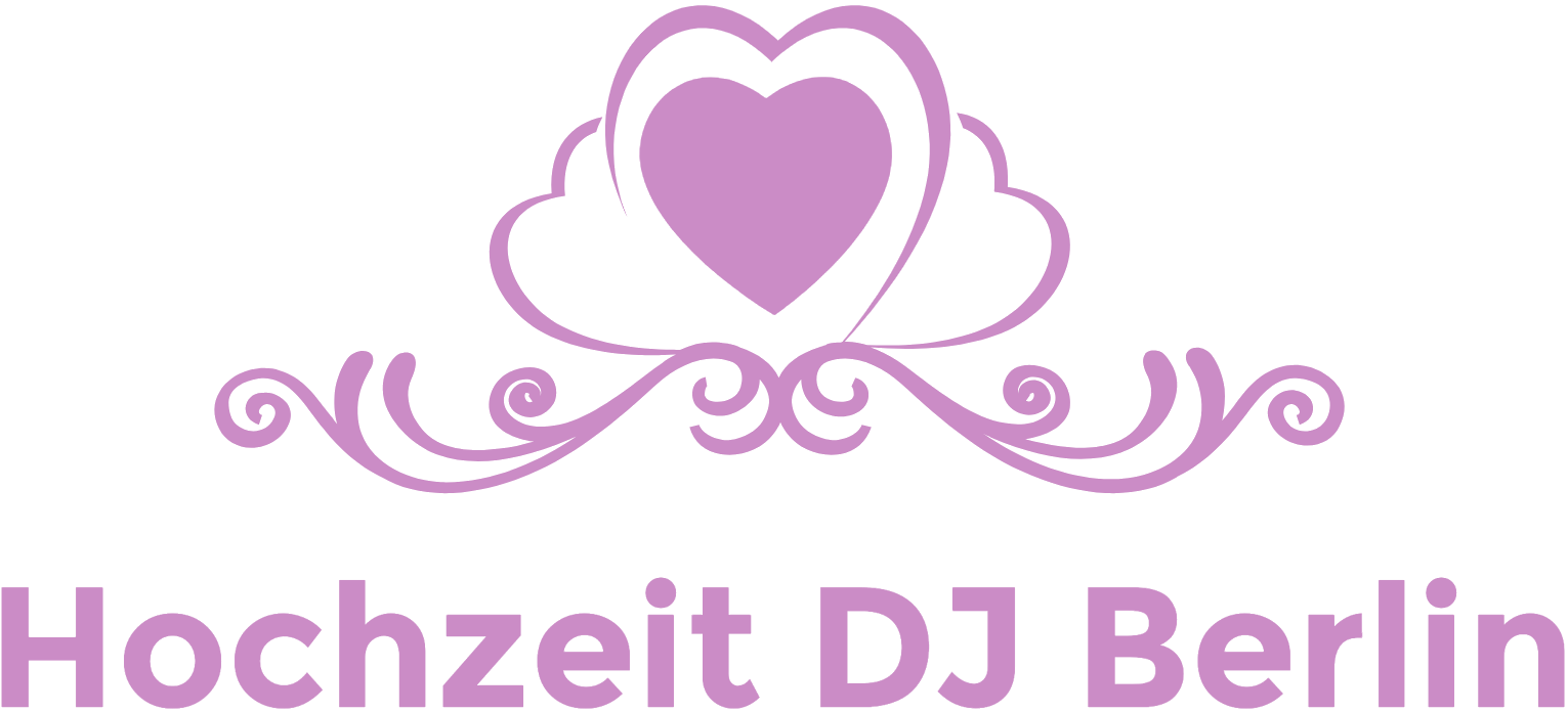 Hochzeit DJ Berlin ❤️ Eure Experten für Hochzeiten ✔️